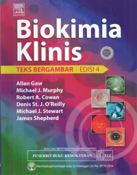 Biokimia Klinis : Teks Bergambar Edisi 4