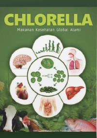 Chlorella : Makanan Kesehatan Global Alami