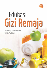 Edukasi Gizi Remaja