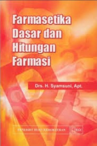 Farmasetika Dasar dan Hitungan Farmasi