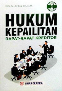 Hukum Kepailitan : Rapat-rapat Kreditor