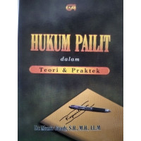 Hukum Pailit dalam Teori & Praktek