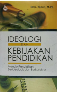 Ideologi dan Kebijakan Pendidikan