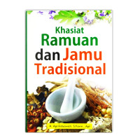 Khasiat Ramuan dan Jamu Tradisional