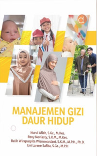 Buku Ajar : Manajemen Gizi Daur Hidup