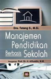 Manajemen Pedidikan Berbasis Sekolah