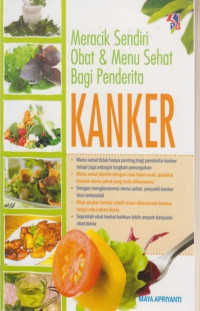 Meracik Sendiri Obat & Menu Sehat Bagi Penderita Kanker