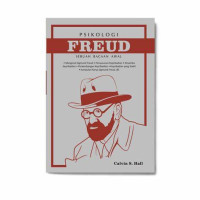 Psikologi Freud : Sebuah Bacaan Awal