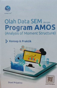 Olah Data SEM Dengan Program AMOS (Analysis of Moment Structure)