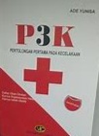 P3K Pertolongan Pertama Pada Kecelakaan