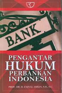 Pengantar Hukum Perbankan Indonesia