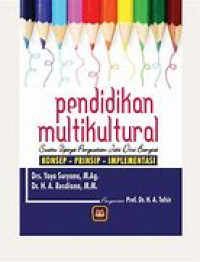 Pendidikan Multikultural Suatu Upaya Penguatan Jati Diri Bangsa Konsep-Prinsiip-Implementasi