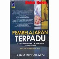 Pembelajaran Terpadu Teori dan Praktik Terbaik di Sekolah