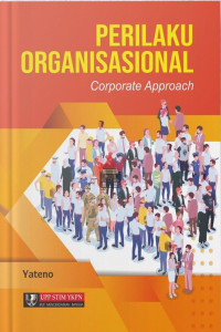 Perilaku Organisasional : Corporate Approach