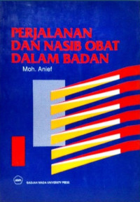 Perjalanan dan Nasib Obat dalam Badan