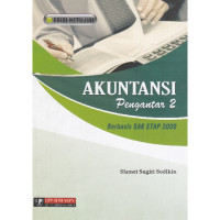 Akuntansi Pengantar 2 : Berbasis SAK ETAP 2009