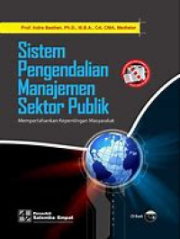 Sistem Pengendalian Manajemen Sektor Publik Mempertahankan Kepentingan Masyarakat