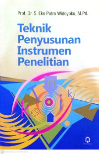 Teknik Penyusunan Instrumen Penelitian