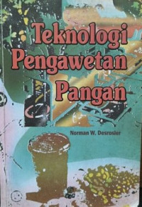 Teknologi Pengawetan Pangan