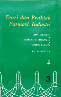 Teori dan Praktek Farmasi Industri