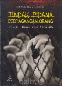 Tindak Pidana Perdagangan : dalam Teori dan Praktek