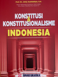 Konstitusi & Konstitusionalisme Indonesia