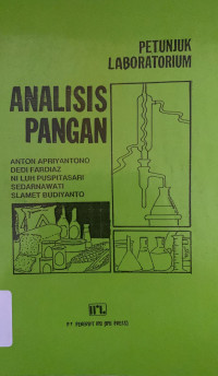 Analisis Pangan : Petunjuk Laboratorium