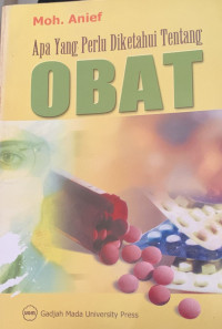 Apa Yang Perlu Diketahui Tentang Obat