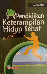 Pendidikan Keterampilan Hidup Sehat