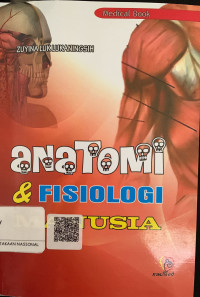 Anatomi & Fisiologi Manusia