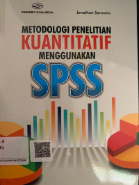 Metodologi Penelitian Kuantitatif Menggunakan SPSS