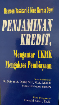 Penjaminan Kredit, Mengantar UKMK Mengakses Pembiayaan