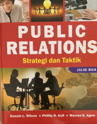 Public Relations : Strategi dan Taktik