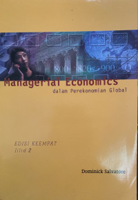 Managerial Economics Dalam Perekonomian Global Jilid 2