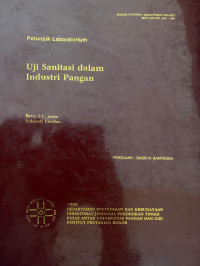 Petunjuk Laboratorium Uji Sanitasi dalam Industri Pangan