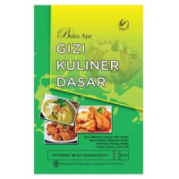 Buku Ajar : Gizi Kuliner Dasar