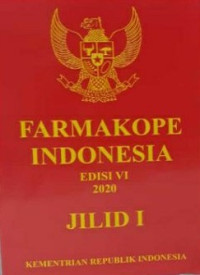 Farmakope Indonesia  Edisi VI Jilid I