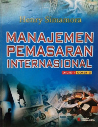 Manajemen Pemasaran Internasional Jilid 1
