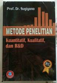 Metode Penelitian Kuantitaif, Kualitatif, dan R & D