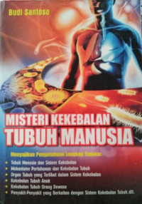 Misteri Kekebalan Tubuh Manusia