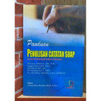 Panduan Penulisan Catatan SOAP dalam Pendokumentasian Kebidanan