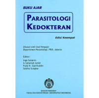 Buku Ajar Parasitologi Kedokteran Edisi Empat