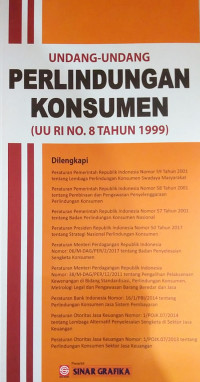 Undang-Undang Perlindungan Konsumen (UU RI No. 8 Tahun 1999)