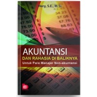 Akuntansi Dan Rahasia Di Baliknya Untuk Para Manajer Non-Akuntansi