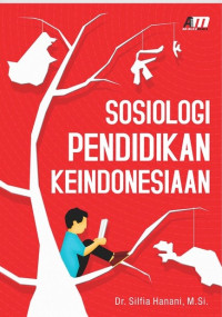 Sosiologi Pendidikan Ke Indonesiaan