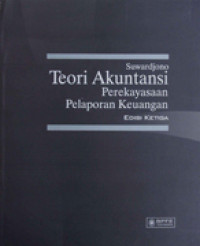 Teori Akuntansi : Perekayasaan Pelaporan Keuangan