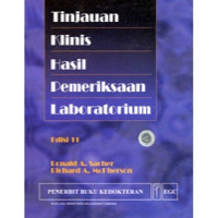 Tinjauan Klinis Hasil Pemeriksaan Laboratorium