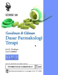 Goodman & Gilman Dasar Farmakologi Terapi Vol.1